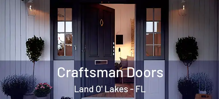  Craftsman Doors Land O' Lakes - FL